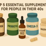 The top 5 essential supplements for people in their 40s, arranged neatly.